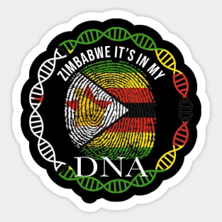 Zimbabwe Its In My DNA - Gift for Zimbabwean From Zimbabwe Sticker